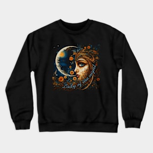 Lady of the night Crewneck Sweatshirt